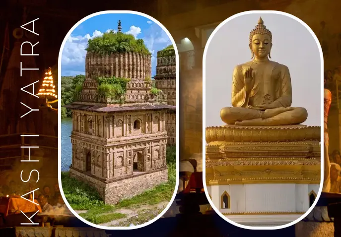 Kashi Tour Package – 4 Days / 3 Nights